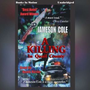 A Killing In Quail County, Jameson Cole