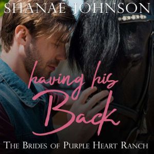 Having His Back, Shanae Johnson