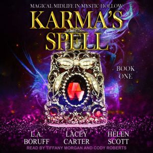 Karmas Spell, Lacey Carter Anderson