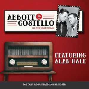 Abbott and Costello Featuring Alan H..., John Grant