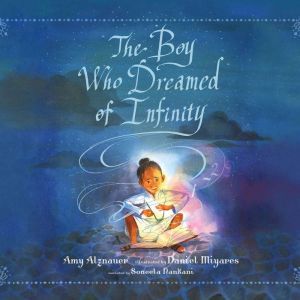 Boy Who Dreamed of Infinity, The, Amy Alznauer
