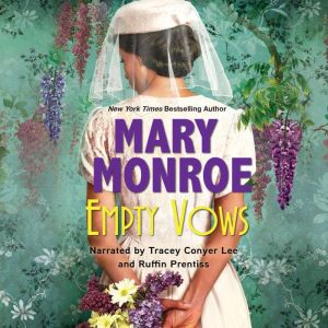 Empty Vows, Mary Monroe