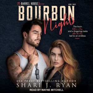 Bourbon Nights, Shari J. Ryan