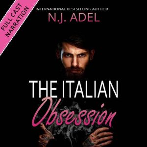 The Italian Obsession, N.J. Adel