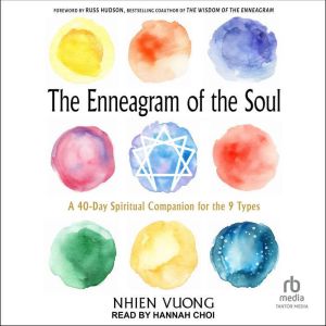 The Enneagram of the Soul, Nhien Vuong