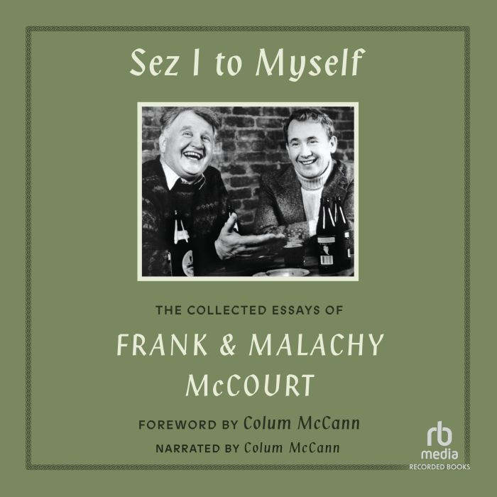 Sez I to Myself, Frank McCourt