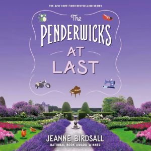 The Penderwicks at Last, Jeanne Birdsall