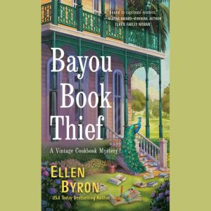 Bayou Book Thief, Ellen Byron