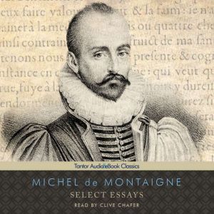 Select Essays, Michel de Montaigne
