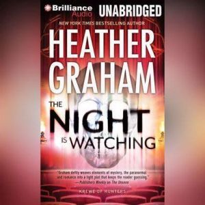 The Night Is Watching, Heather Graham