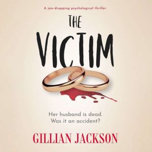 The Victim, Gillian Jackson