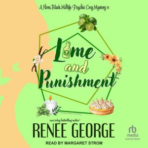 Lime and Punishment, Renee George