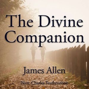 The Divine Companion, James Allen