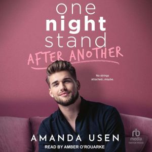 One Night Stand After Another, Amanda Usen