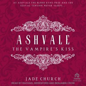 Ashvale: The Vampire's Kiss