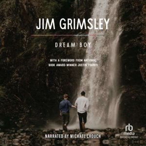 Dream Boy, Jim Grimsley