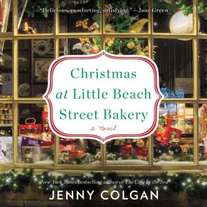 Christmas at Little Beach Street Bake..., Jenny Colgan