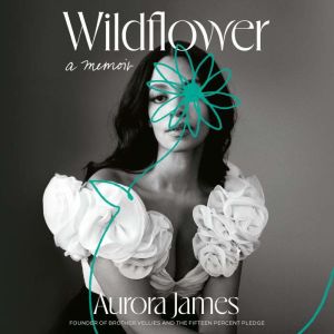 Wildflower, Aurora James