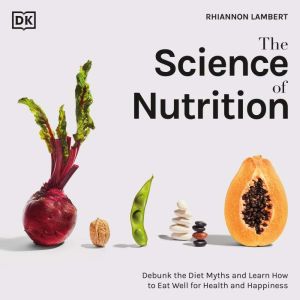 The Science of Nutrition, Rhiannon Lambert