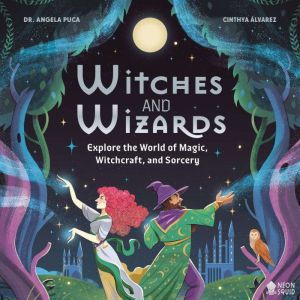 Witches and Wizards, Dr. Angela Puca