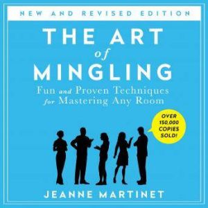 The Art of Mingling, Jeanne Martinet