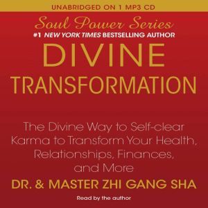 Divine Transformation, Zhi Gang Sha
