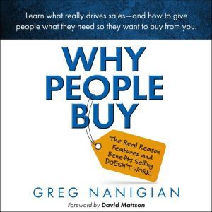 Why People Buy, Greg Nanigian
