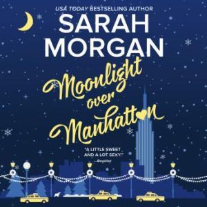 Moonlight Over Manhattan, Sarah Morgan