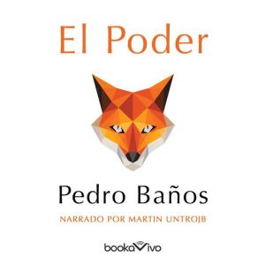 El Poder Power Un estratega lee a ..., Pedro Banos