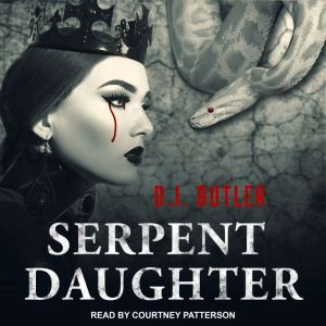 Serpent Daughter, D.J. Butler