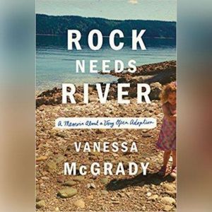 Rock Needs River, Vanessa McGrady