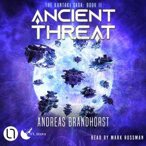 Ancient Threat The Kantaki Saga, Bo..., Andreas Brandhorst