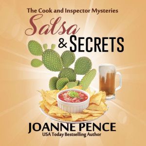 Salsa and Secrets, Joanne Pence