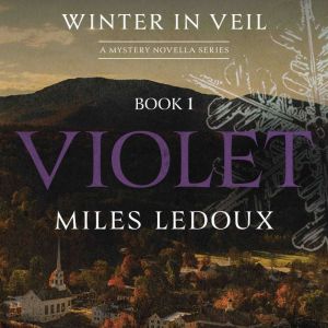 Violet (Winter in Veil Book 1)