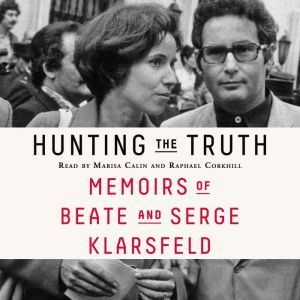 Hunting the Truth, Beate Klarsfeld