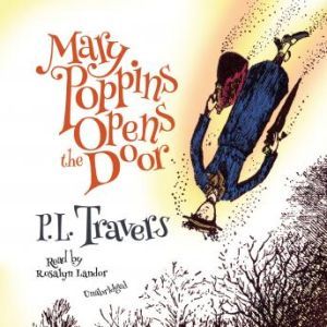 Mary Poppins Opens the Door, P. L. Travers