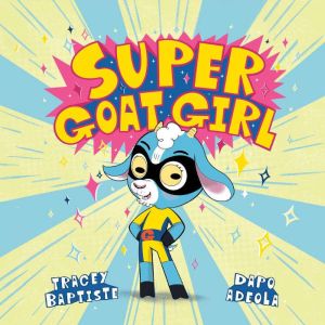 Super Goat Girl
