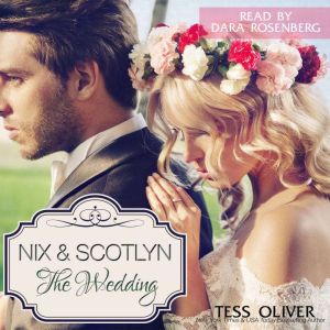 Nix  Scotlyn The Wedding, Tess Oliver