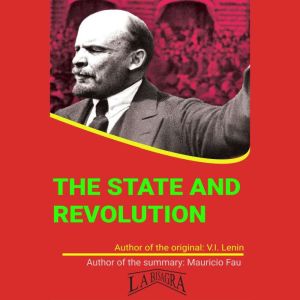 THE STATE AND REVOLUTION, MAURICIO ENRIQUE FAU