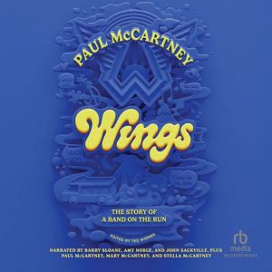 Wings: The Story of a Band on the Run