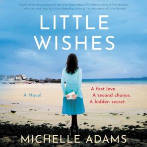 Little Wishes, Michelle Adams