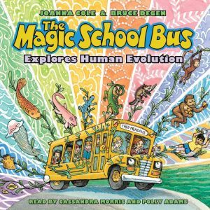 The Magic School Bus Explores Human E..., Joana ColeBruce Degen
