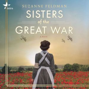 Sisters of the Great War, Suzanne Feldman