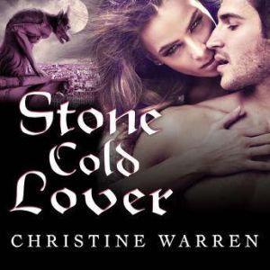 Stone Cold Lover, Christine Warren