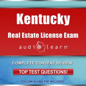 Kentucky Real Estate License Exam Aud..., AudioLearn Content Team