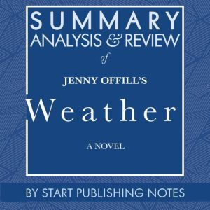 Summary, Analysis, and Review of Jenn..., Start Publishing Notes