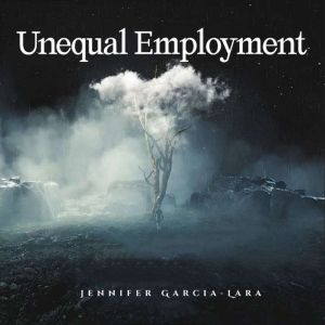 Unequal Employment
