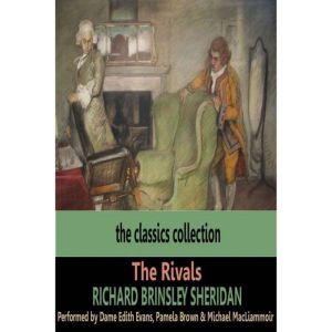 The Rivals, Richard Brinsley Sheridan