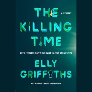 The Killing Time, Elly Griffiths