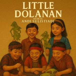 Little Dolanan Musical, Andi Sulistiadi